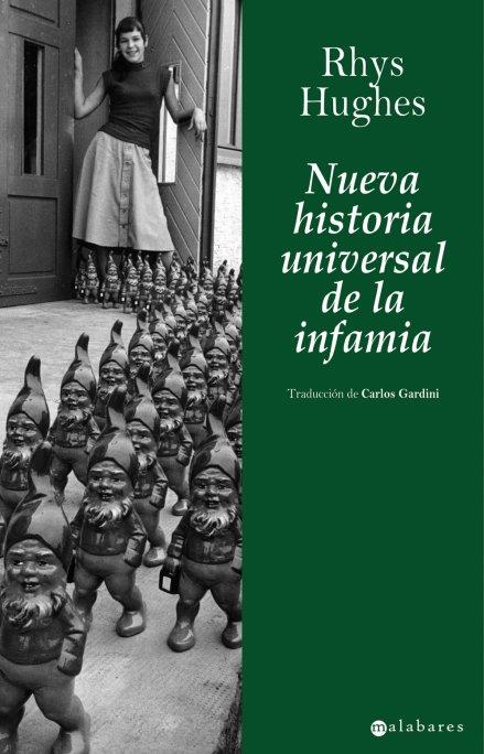 NUEVA HISTORIA UNIVERSAL DE LA INFAMIA | 9788496173774 | HUGHES, RHYS