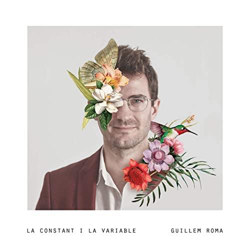 CD LA CONSTANT I LA VARIABLE | 8435307607935 | ROMA, GUILLEM