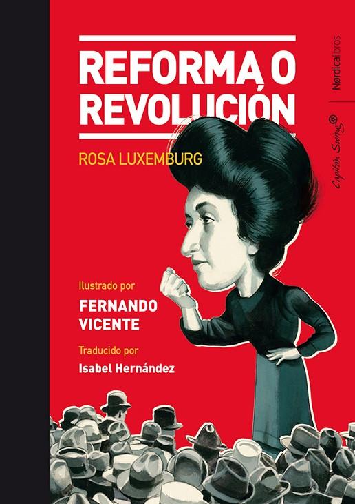 REFORMA O REVOLUCION (ILUSTRADO) | 9788417651237 | LUXEMBURG, ROSA