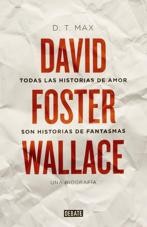 TODAS LAS HISTORIAS DE AMOR SON HISTORIAS DE FANTASMAS : DAV | 9788499922935 | MAX, D.T.