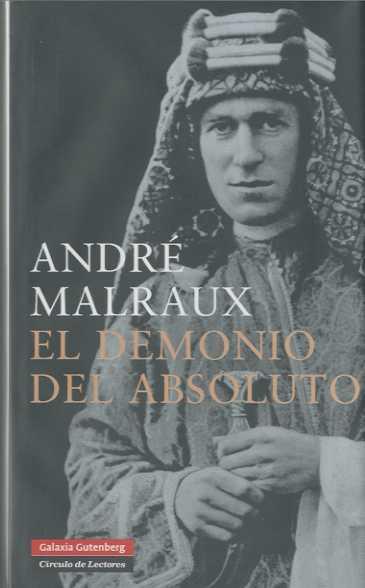 DEMONIO DEL ABSOLUTO, EL | 9788481097870 | MALRAUX, ANDRE