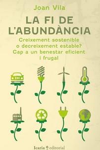 FI DE L'ABUNDÀNCIA, LA | 9788419200884 | VILA, JOAN 