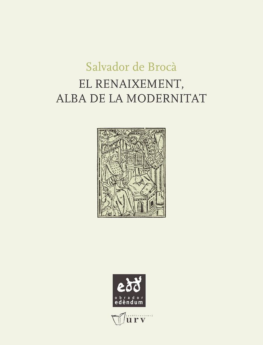 RENAIXEMENT, ALBA DE LA MODERNITAT, EL | 9788493916947 | BROCA I TELLA, SALVADOR DE