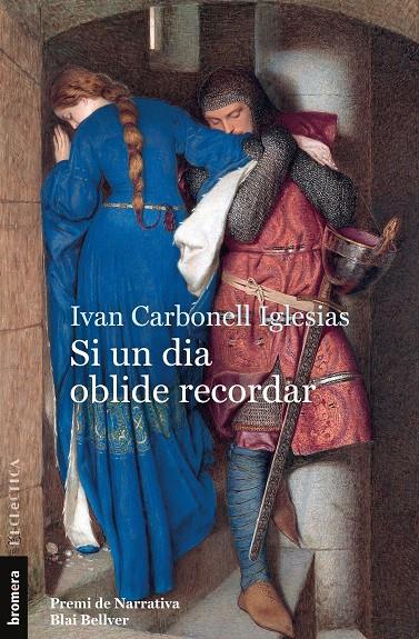 SI UN DIA OBLIDE RECORDAR | 9788413584782 | CARBONELL IGLESIAS, IVAN 