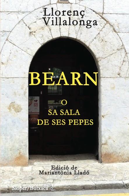 BEARN O SA SALA DE SES PEPES | 9788494338045 | VILLALONGA, LLORENÇ