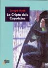 CRIPTA DELS CAPUTXINS, LA | 9788493554064 | ROTH, JOSEPH