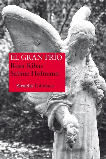 GRAN FRIO, EL | 9788416120642 | RIBAS, ROSA