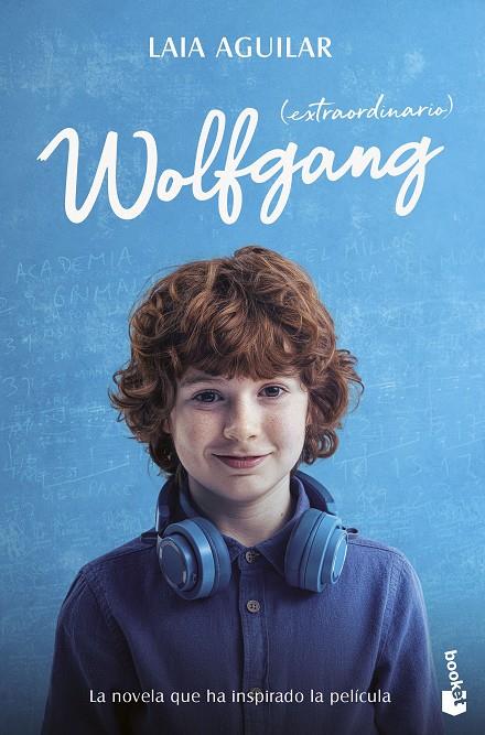 WOLFGANG (EXTRAORDINARIO)  | 9788408298960 | AGUILAR, LAIA