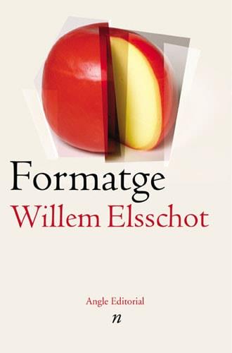 FORMATGE | 9788496103085 | ELSSCHOT, WILLEM