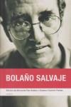BOLAÑO SALVAJE (LIBRO + DVD) | 9788493600716 | PAZ SOLDAN AVILA, EDMUNDO ED. LIT.