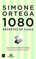 1080 RECEPTES DE CUINA | 9788496499379 | ORTEGA, SIMONE