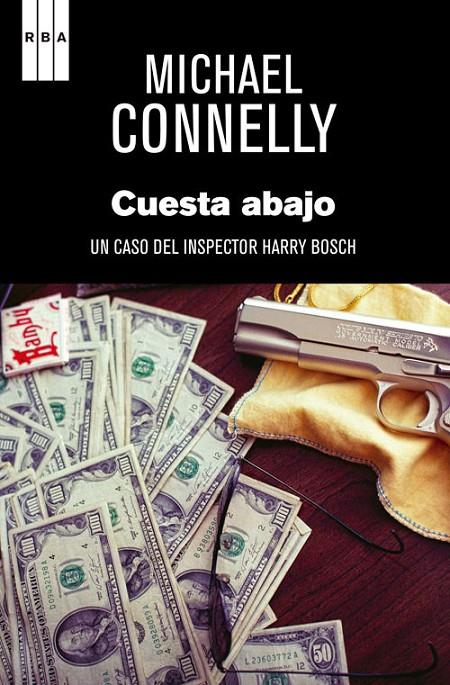 CUESTA ABAJO | 9788490560020 | CONNELLY, MICHAEL