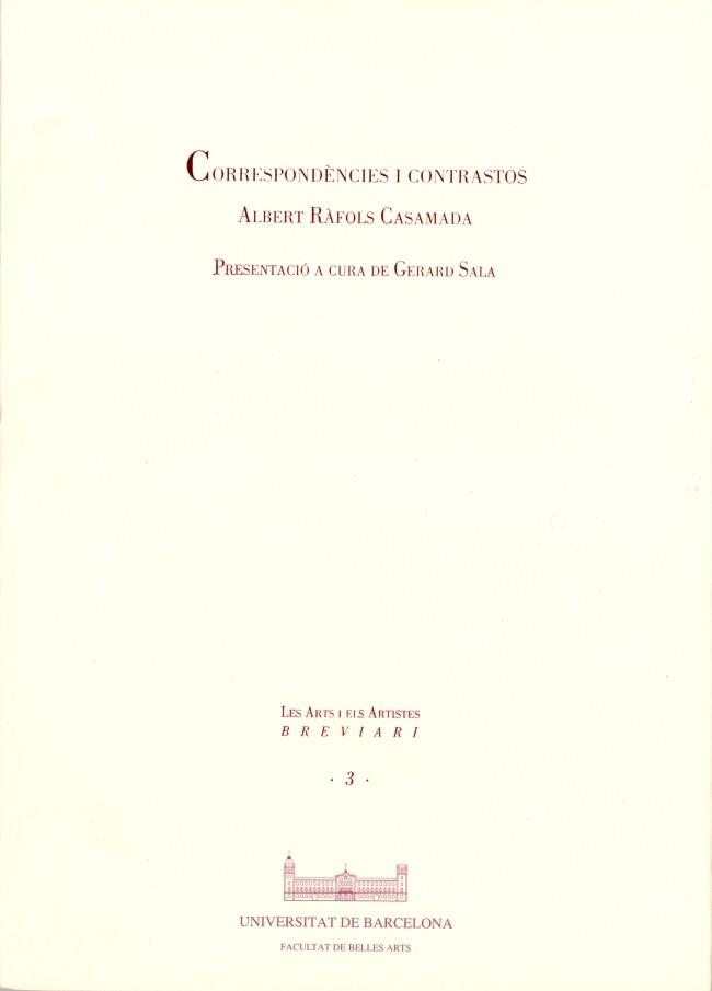 CORRESPONDENCIES I CONTRASTOS | 9788447506385 | RAFOLS-CASAMADA, ALBERT
