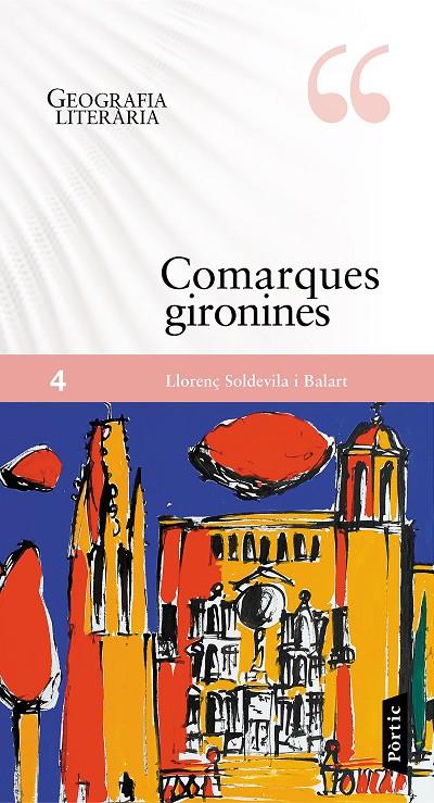 COMARQUES GIRONINES | 9788498093858 | SOLDEVILA I BALART, LLORENÇ