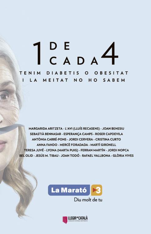 1 DE CADA 4 TENIM DIABETIS O OBSITAT I LA MEITAT NO HO SABEM | 9788494452406 | AAVV