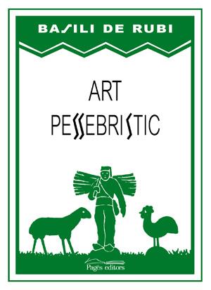 ART PESSEBRISTIC | 9788497797061 | RUBI, BASILI DE