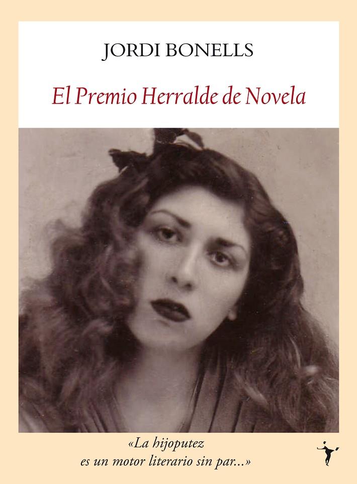 PREMIO HERRALDE DE NOVELA, EL | 9788493985530 | BONELLS, JORDI