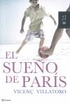 SUEÑO DE PARIS, EL | 9788408095415 | VILLATORO, VICENÇ