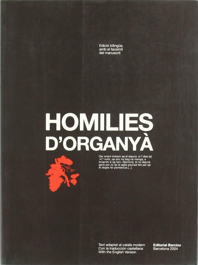 HOMILIES D'ORGANYA (EDICIO TRILINGUE AMB FACSIMIL) | 9788472267114 | AAVV