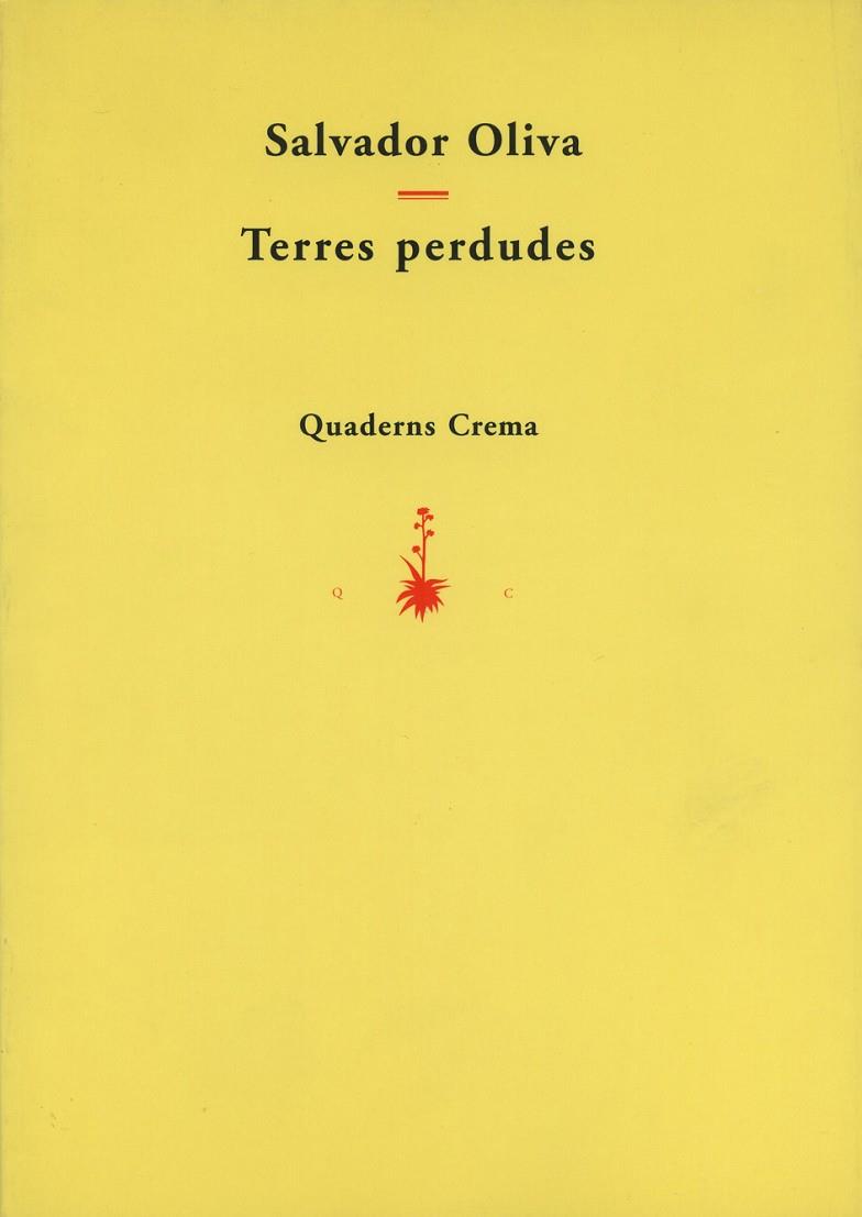 TERRES PERDUDES | 9788477271895 | OLIVA SALVADOR