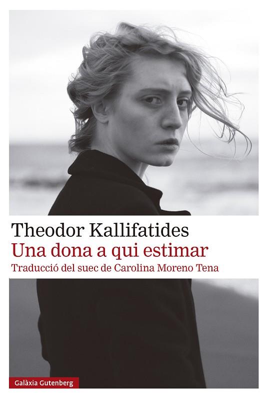DONA A QUI ESTIMAR, UNA (CAT) | 9791387605100 | KALLIFATIDES, THEODOR