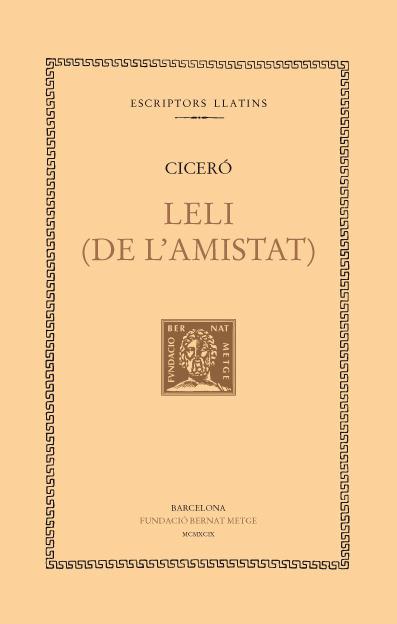 LELI (DE L'AMISTAT) | 9788472257153 | CICERO