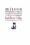 MITSOU HISTORIA DE UN GATO SEGUIDO DE CARTAS A UN JOVEN PINT | 9788496374546 | BALTHUS / RILKE