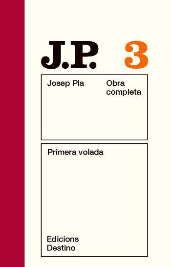 PLA OC 3. PRIMERA VOLADA (NOU) | 9788497101431 | PLA, JOSEP