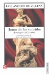 HONOR DE LOS VENCIDOS. ANTOLOGIA (1972-2006) | 9788437506197 | VILLENA, LUIS ANTONIO DE (1951- )