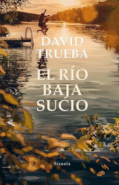 RIO BAJA SUCIO, EL | 9788417996093 | TRUEBA, DAVID