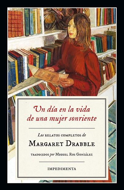 DIA EN LA VIDA DE UNA MUJER SONRIENTE, UN | 9788416542796 | DRABBLE, MARGARET