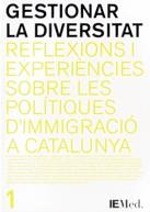 GESTIONAR LA DIVERSITAT. REFLEXIONS I ESPERIENCIES SOBRE | 9788439360179