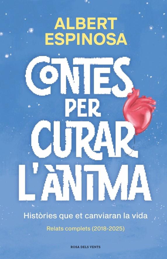 CONTES PER CURAR L'ÀNIMA. HISTÒRIES QUE ET CANVIARAN LA VIDA (CAT) | 9791387653057 | ESPINOSA, ALBERT