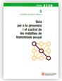 GUIA PER A LA PREVENCIO I EL CONTROL DE LES MALALT | 9788439349280