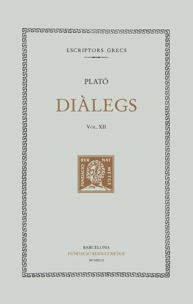 DIALEGS VOL. XII | 9788472255258 | PLATO