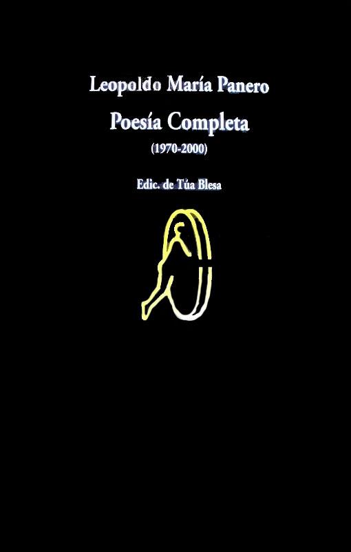 POESIA COMPLETA 1970-2000 | 9788475229898 | PANERO, LEOPOLDO MARIA (1948- )