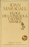 ELOGI DE LA PARAULA I ALTRES ASSAIG | 9788429714272 | MARAGALL, JOAN