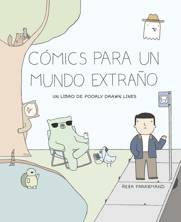 COMICS PARA UN MUNDO EXTRAÑO | 9788416670697 | REZA, FARAZMAND