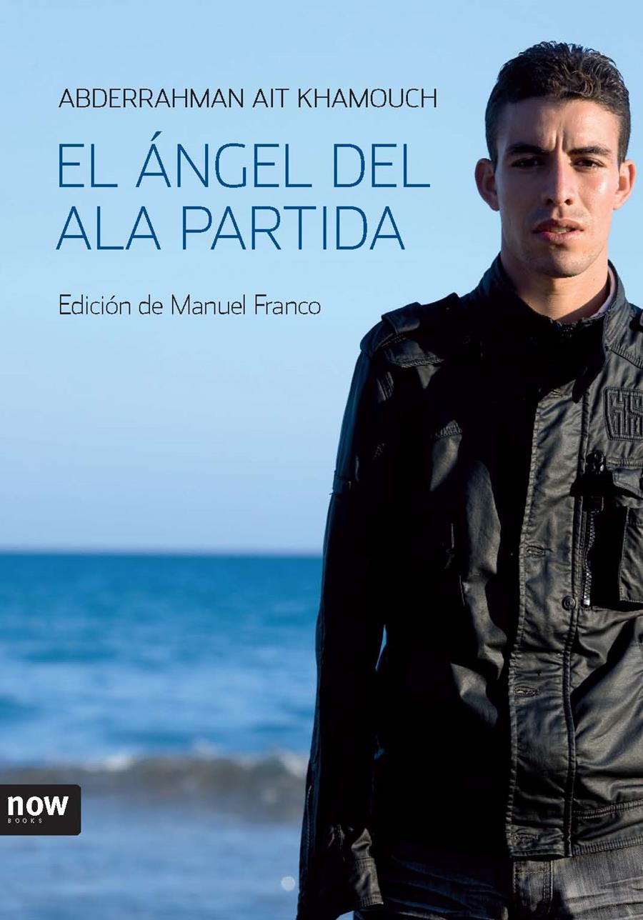 ANGEL DE LA ALA PARTIDA, EL | 9788493660260 | KHAMOUCH, ABDERRAHMAN AIT