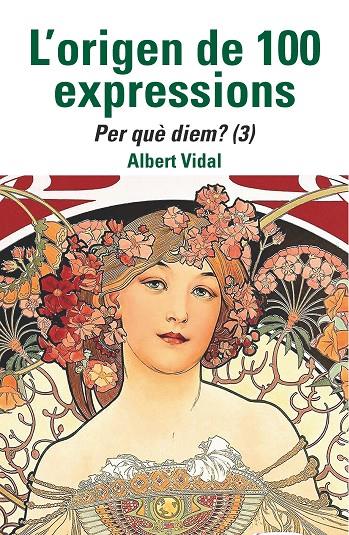 ORIGEN DE 100 EXPRESSIONS, L' | 9788472461970 | VIDAL, ALBERT