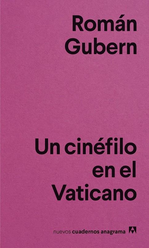 CINEFILO EN EL VATICANO, UN | 9788433916365 | GUBERN, ROMAN