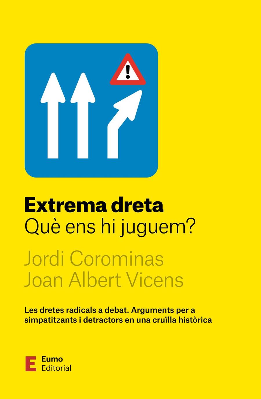 EXTREMA DRETA | 9788497668972 | COROMINAS, JORDI / VICENS, JOAN ALBERT