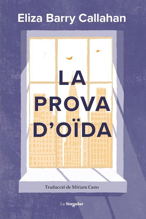 PROVA D'OÏDA, LA | 9788413587899 | CALLAHAN, ELIZA BARRY