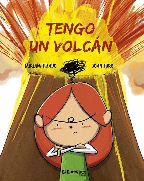 TENGO UN VOLCAN | 9788494820694 | TIRADO, MIRIAM - TURU, JOAN