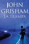 TRAMPA, LA | 9788401337345 | GRISHAM, JOHN