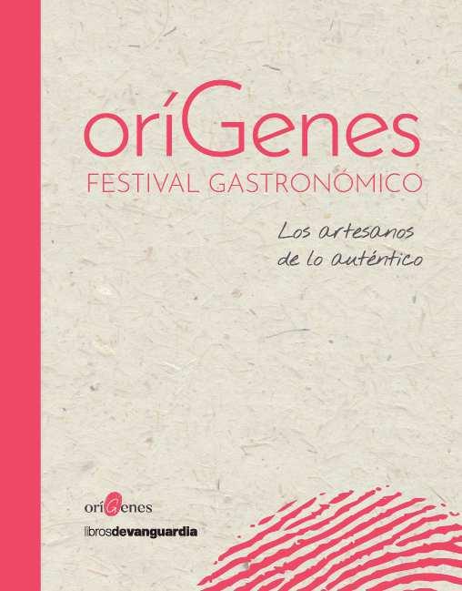 ORÍGENES FESTIVAL GASTRONÓMICO | 9788416372959 | AAVV