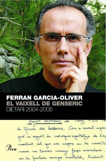VAIXELL DE GENSERIC, EL. DIETARI 2004-2005 | 9788484379744 | GARCIA-OLIVER, FERRAN