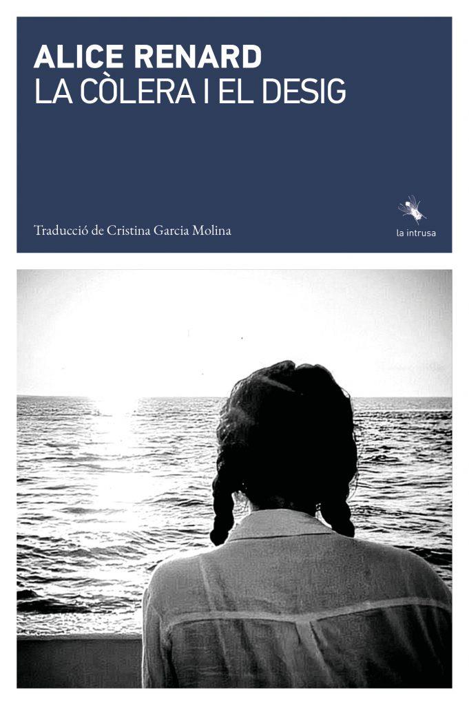 CÒLERA I EL DESIG, LA | 9791399140941 | RENARD, ALICE