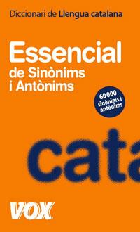 DICCIONARI ESSENCIAL DE SINONIMS I ANTONIMS (VOX) | 9788483329603 | AAVV