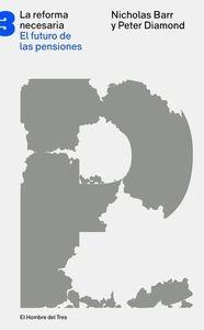 REFORMA NECESARIA, LA | 9788494016141 | BARR, NICHOLAS; DIAMOND, PETER